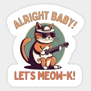 Meow and rock! Sticker